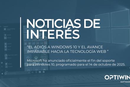 EL ADIÓS A WINDOWS 10 Y EL AVANCE IMPARABLE HACIA LA TECNOLOGÍA WEB