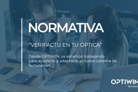 NORMATIVA: VERIFACTU EN TU ÓPTICA